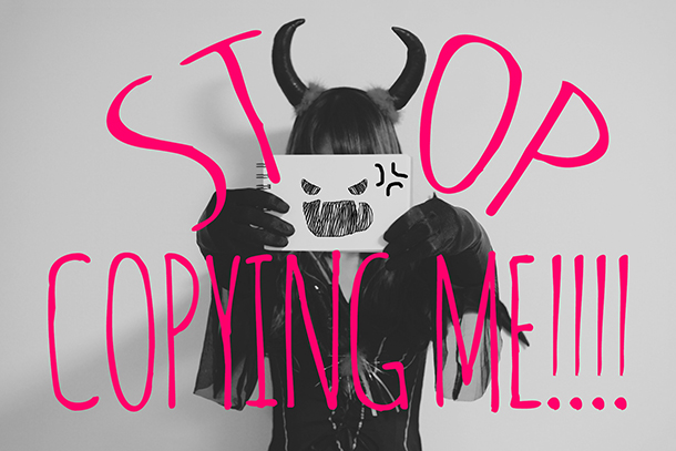 stop_copying_me